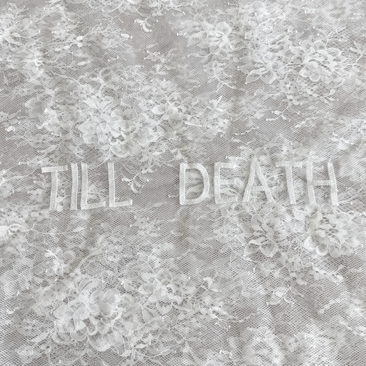 PERSONALIZED VEIL EMBROIDERY ADD-ON | TILL DEATH