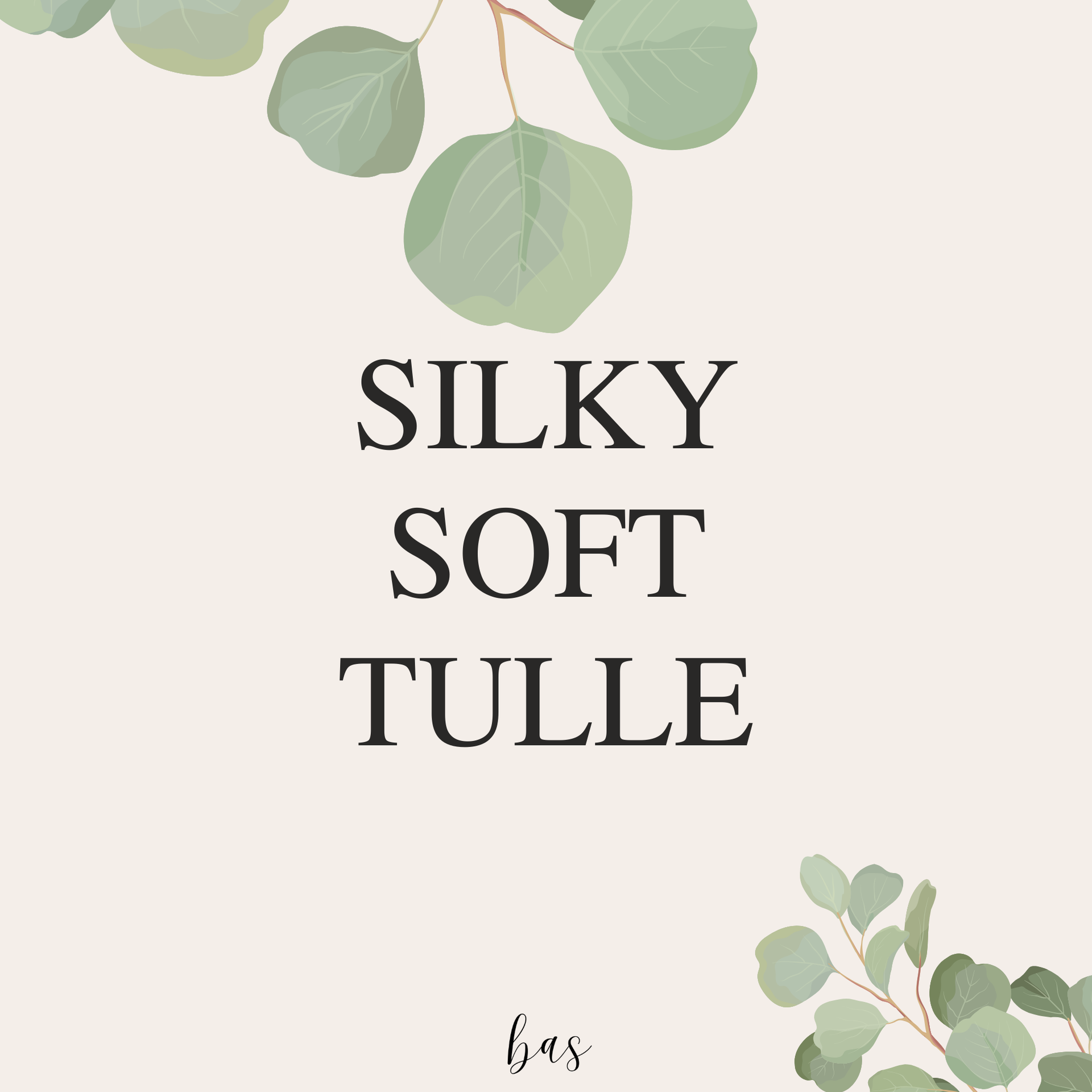 Silky Soft Tulle