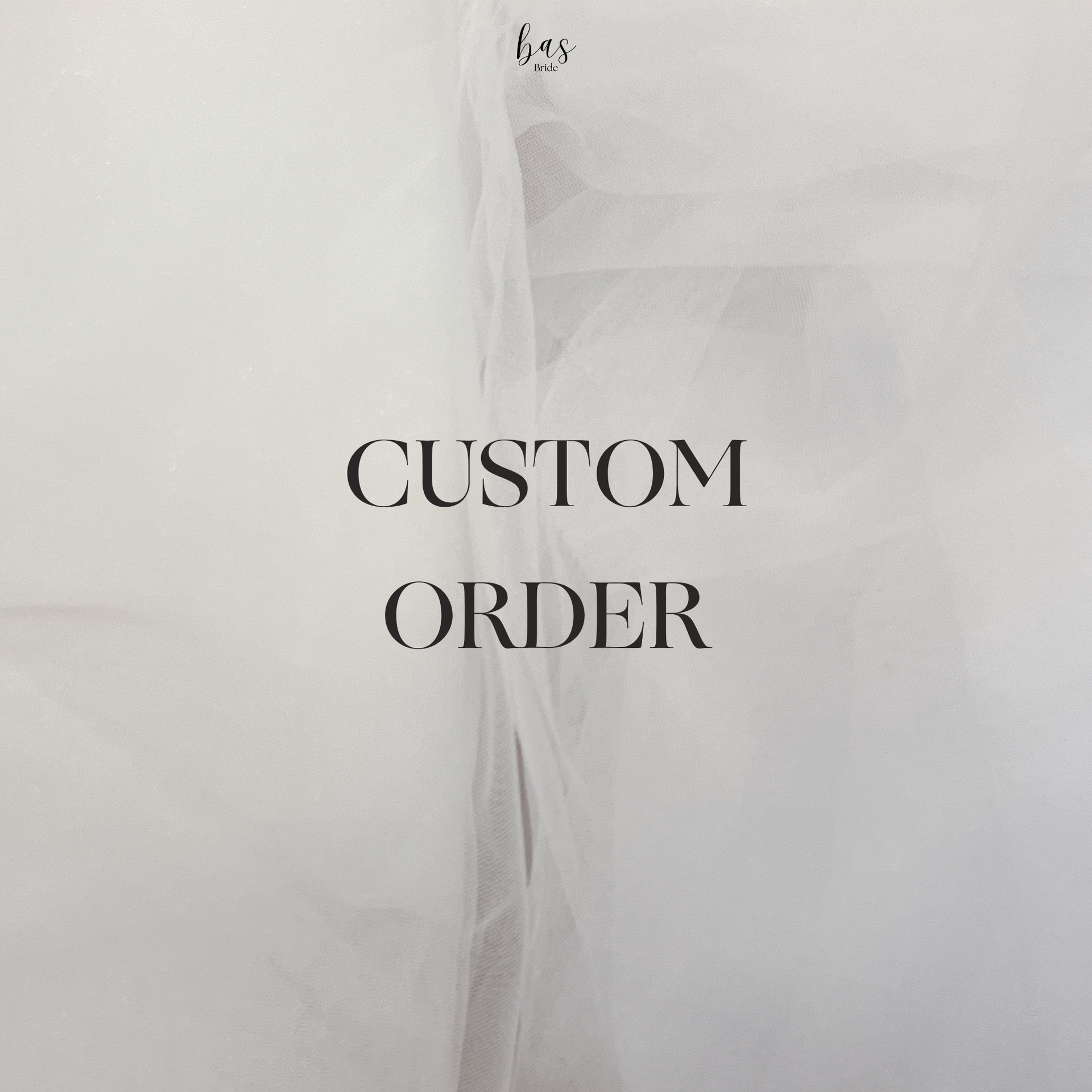 Custom Order